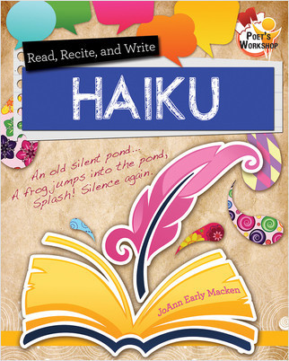 Read, Recite, and Write Haiku by JoAnn Early Macken, 9780778719649