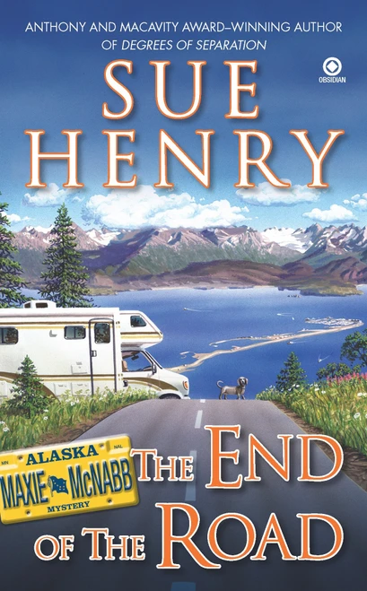 The End of the Road (A Maxie and Stretch Mystery) by Sue Henry, 9780451227607