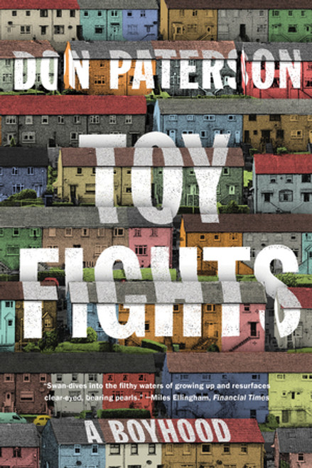 Toy Fights (A Boyhood) - 9781324095194 by Don Paterson, 9781324095194
