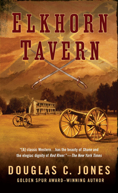 Elkhorn Tavern by Douglas C. Jones, 9780451231857