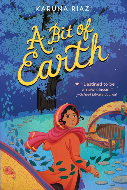 A Bit of Earth - 9780063098671 by Karuna Riazi