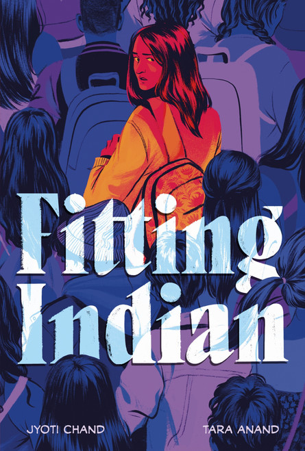 Fitting Indian (A Graphic Novel) by Jyoti Chand, Tara Anand, 9780063237544