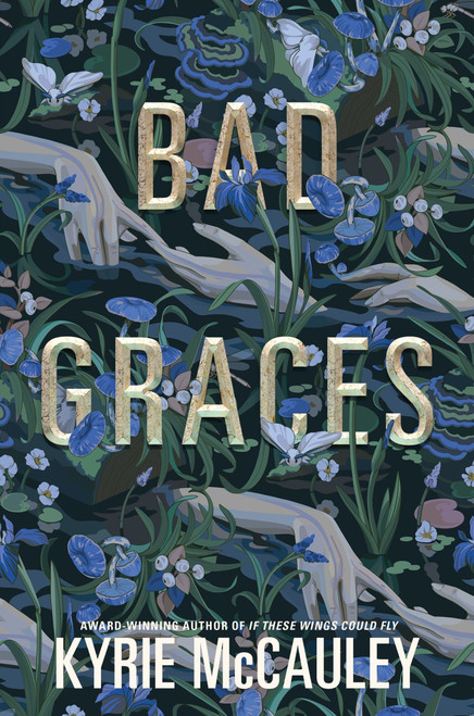Bad Graces by Kyrie McCauley, 9780063243095