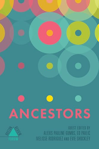 Ancestors - 9781946511553 by Ed Pavlić, Ivelisse Rodriguez, 9781946511553