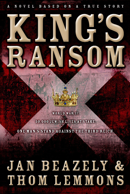 King's Ransom by Jan Beazely, Thom Lemmons, 9781578567782