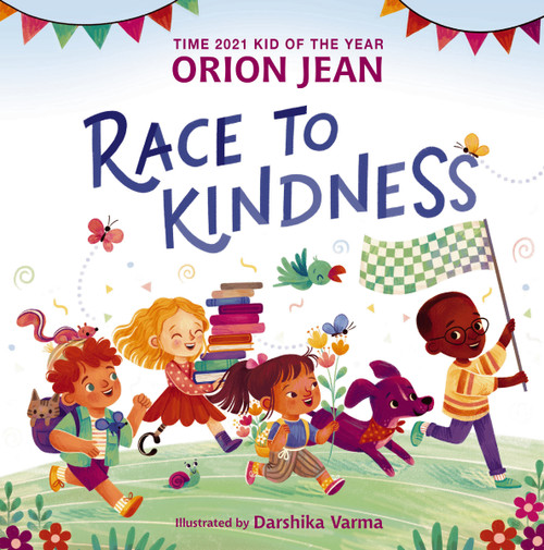 Race to Kindness by Orion Jean, Darshika Varma, 9780310152552
