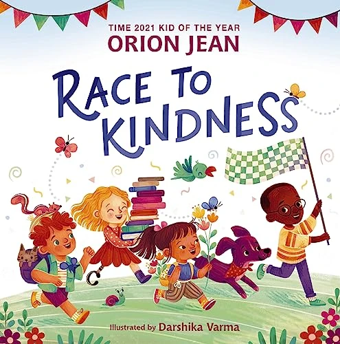 Race to Kindness by Orion Jean, Darshika Varma, 9780310152552