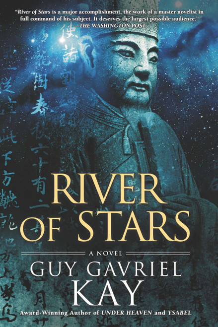 River of Stars by Guy Gavriel Kay, 9780451416094