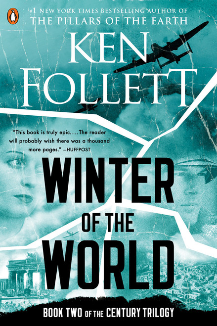 Winter of the World (Book Two of the Century Trilogy) by Ken Follett, 9780451419248