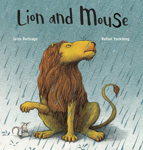 Lion and Mouse - 9781773067445 by Jairo Buitrago, Rafael Yockteng, Elisa Amado, 9781773067445