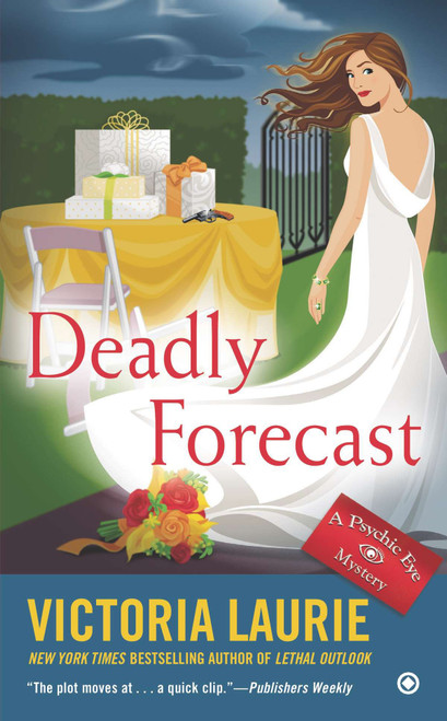Deadly Forecast by Victoria Laurie, 9780451419699