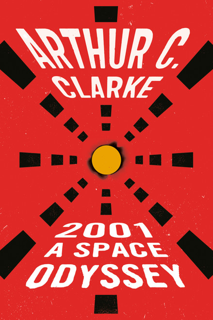 2001: a Space Odyssey by Arthur C. Clarke, 9780451457998