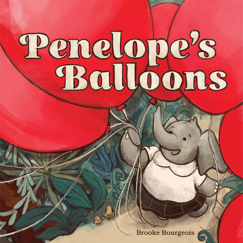 Penelope's Balloons by Brooke Bourgeois, 9781454951827