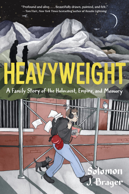 Heavyweight (A Family Story of the Holocaust, Empire, and Memory) by Solomon J. Brager, 9780063205956