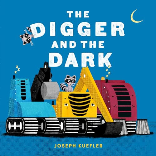 The Digger and the Dark by Joseph Kuefler, Joseph Kuefler, 9780063237933