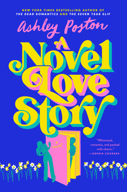 A Novel Love Story by Ashley Poston, 9780593640999