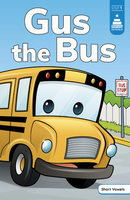 Gus the Bus by Chad Thompson, Leanna Koch, Kristen Cowen, 9781484697894