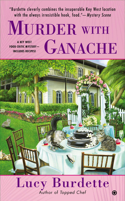 Murder with Ganache by Lucy Burdette, 9780451465894
