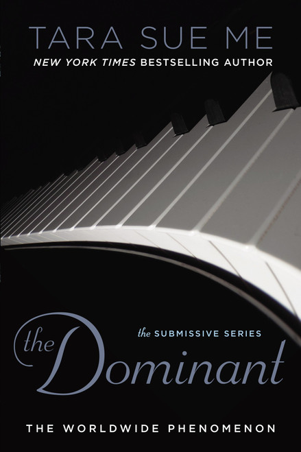 The Dominant by Tara Sue Me, 9780451466235