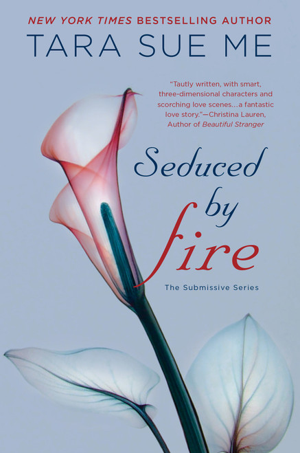 Seduced By Fire by Tara Sue Me, 9780451466259