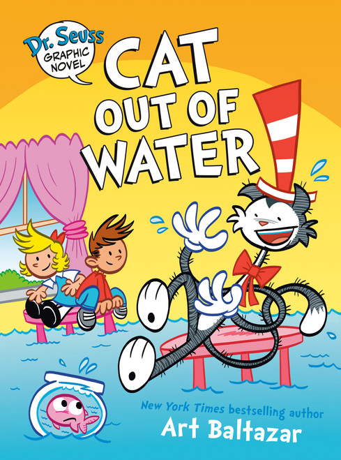 Dr. Seuss Graphic Novel: Cat Out of Water (A Cat in the Hat Story) by Art Baltazar, 9780593703038