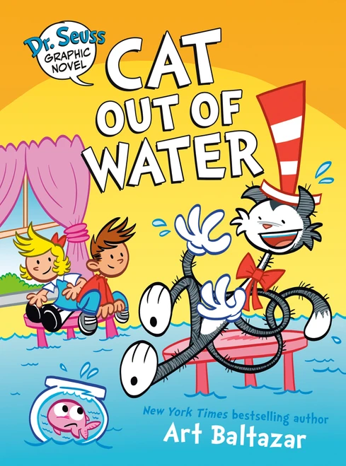 Dr. Seuss Graphic Novel: Cat Out of Water (A Cat in the Hat Story) by Art Baltazar, 9780593703038