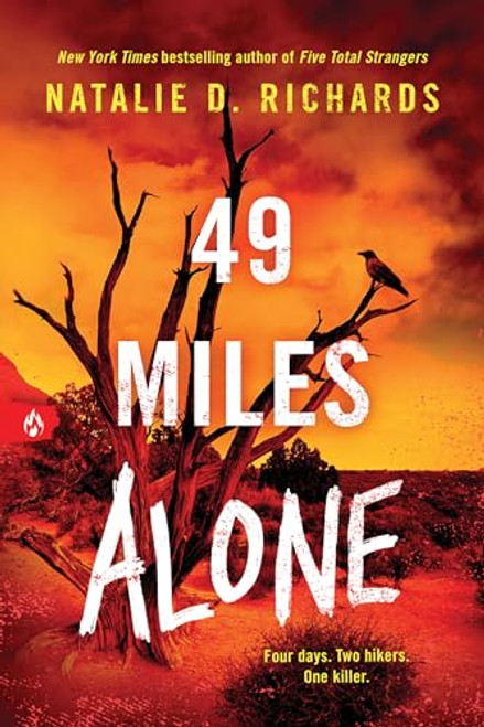 49 Miles Alone by Natalie D. Richards, 9781728276007