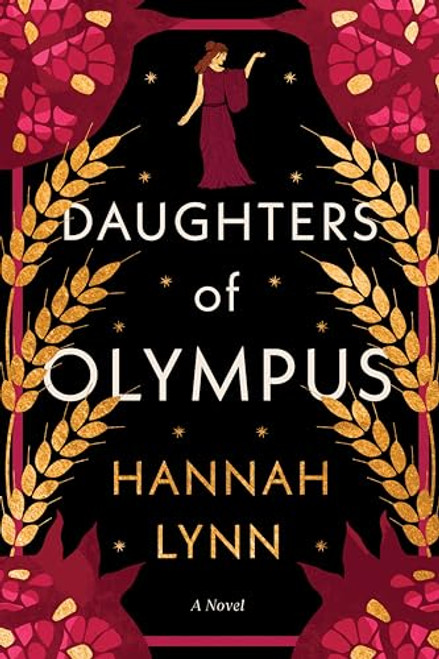 Daughters of Olympus (A Novel) by Hannah Lynn, 9781728284293