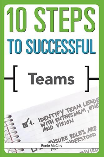 10 Steps to Successful Teams by Renie McClay, 9781562866754