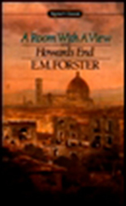 A Room with a View and Howards End by E. M. Forster, Benjamin DeMott, 9780451521415