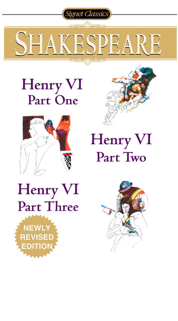 Henry VI (Parts I, II and III) by William Shakespeare, Sylvan Barnet, 9780451529848