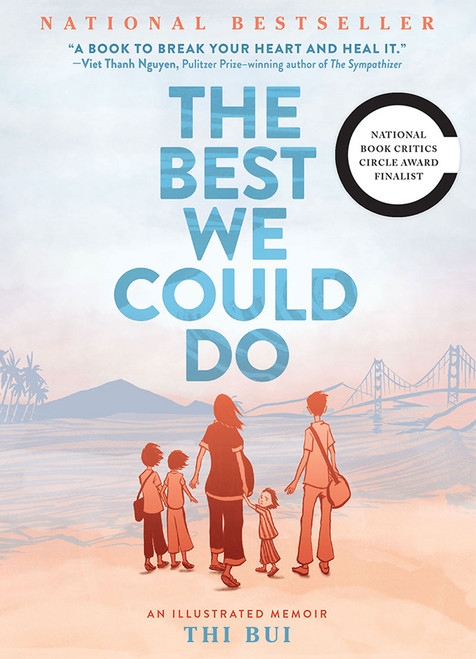 The Best We Could Do (An Illustrated Memoir) - 9781419718779 by Thi Bui
