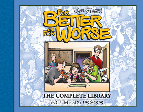 For Better or For Worse: The Complete Library, Vol. 6 by Lynn Johnston, 9781684058969
