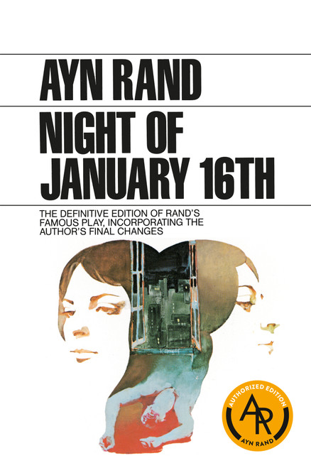 Night of January 16th by Ayn Rand, 9780452264861