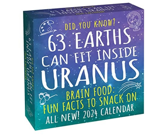 Did You Know? 2024 Day-to-Day Calendar (63 Earths Can Fit Inside Uranus) by Everhance, LLC, 9781524880279