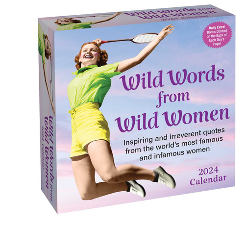 Wild Words from Wild Women 2024 Day-to-Day Calendar by Autumn Stephens, 9781524880637