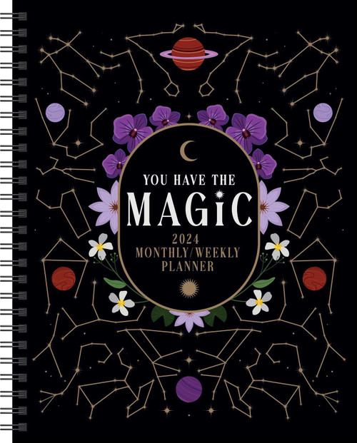 You Have the Magic 12-Month 2024 Weekly Planner Calendar by Viki Lester, 9781524883195