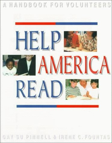Help America Read (A Handbook for Volunteers) by Irene Fountas, Gay Su Pinnell, 9780435072506