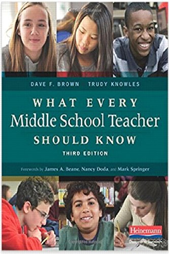 What Every Middle School Teacher Should Know, Third Edition by Trudy Knowles, Dave F. Brown, 9780325057552