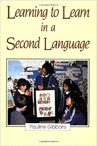 Learning to Learn in a Second Language by Pauline Gibbons, 9780435087852