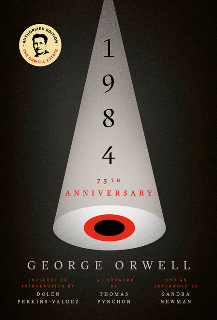 1984 (75th Anniversary) - 9780452284234 by George Orwell, Dolen Perkins-Valdez, Thomas Pynchon, Sandra Newman, 9780452284234