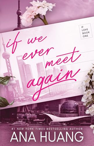 If We Ever Meet Again by Ana Huang, 9781728295572