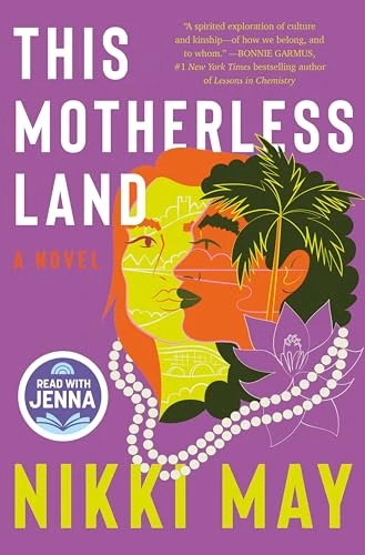 This Motherless Land (A Novel) by Nikki May, 9780063084292