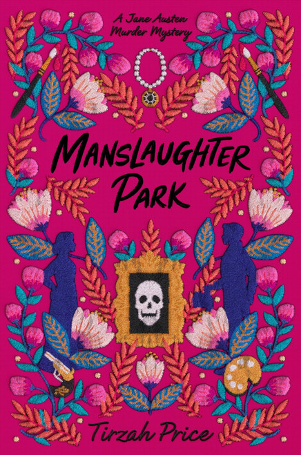 Manslaughter Park - 9780062889874 by Tirzah Price, 9780062889874