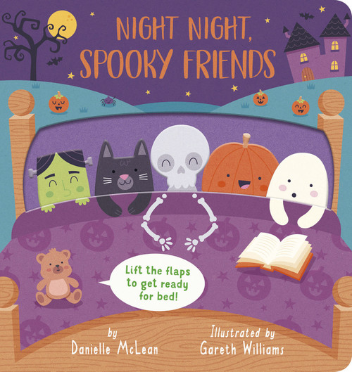 Night Night, Spooky Friends (A Lift-the-Flap Bedtime Halloween Book) by Danielle McLean, Gareth Wiliams, 9781664351134