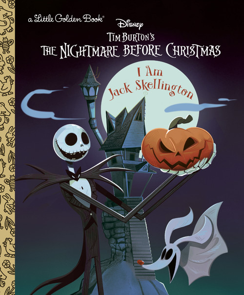 I Am Jack Skellington (Disney Tim Burton's The Nightmare Before Christmas) by Matthew J. Gilbert, Jeannette Arroyo, 9780736444682