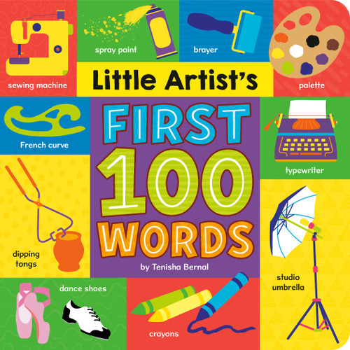 Little Artist's First 100 Words by Tenisha Bernal, 9780593643624