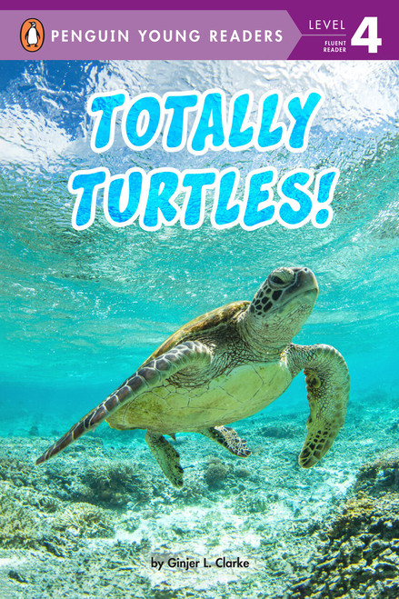 Totally Turtles! - 9780593522004 by Ginjer L. Clarke, 9780593522004