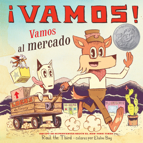 ¡Vamos! Vamos al mercado (¡Vamos! Let's Go to the Market (Spanish Edition)) by Raúl the Third, Raúl the Third, Elaine Bay, 9780063319103