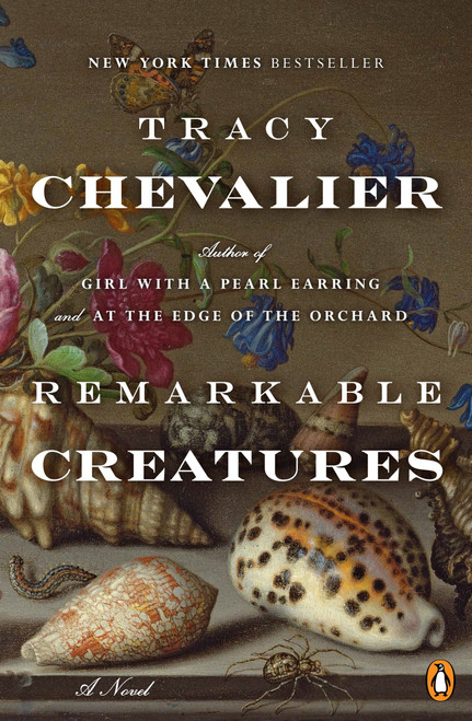 Remarkable Creatures (A Novel) by Tracy Chevalier, 9780452296725